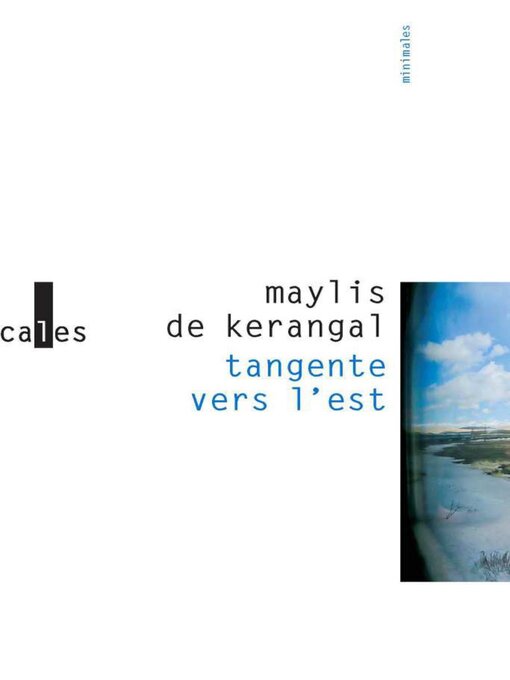 Title details for Tangente vers l'est by Maylis de Kerangal - Available